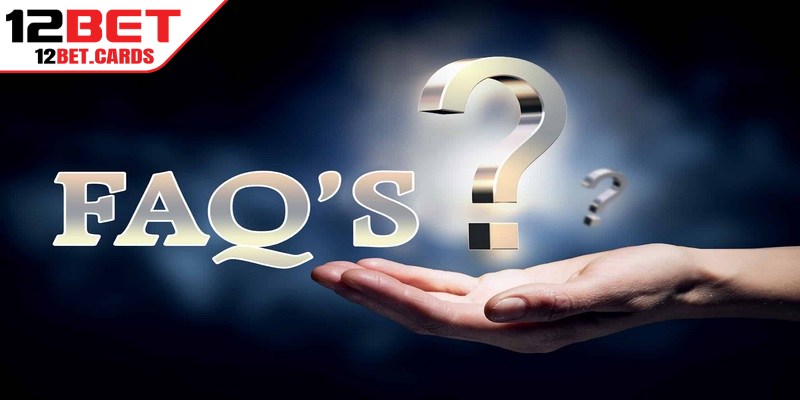 Câu hỏi thường gặp về soi cầu Tài Xỉu 12BET